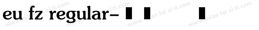 eu fz regular字体转换